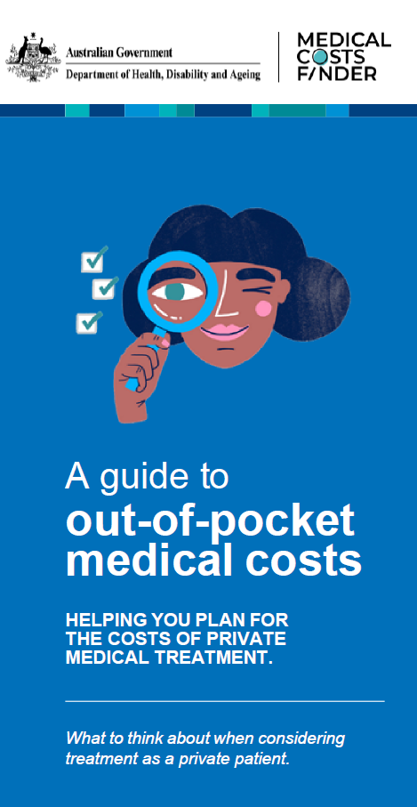 A guide to out-of-pocket medical costs – helping you plan for the cost of medical treatment